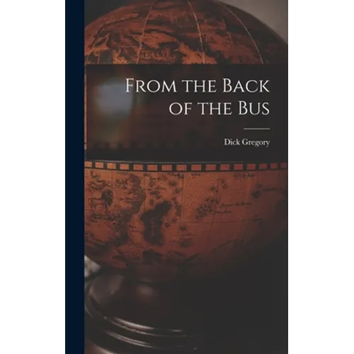 From the Back of the Bus - Hardcover