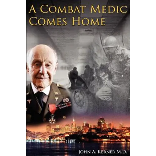 A Combat Medic Comes Home - Paperback