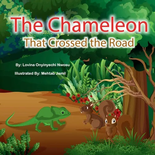 The Chameleon That Crossed The Road - Paperback