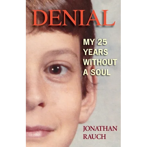 Denial: My 25 Years Without a Soul - Paperback