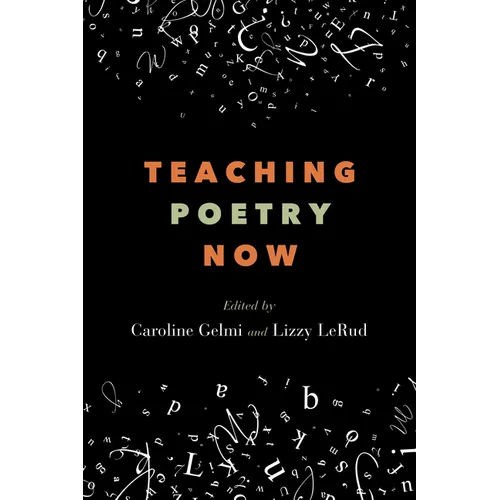 Teaching Poetry Now - Paperback