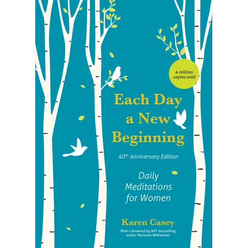 Each Day a New Beginning: Daily Meditations for Women (40th Anniversary Edition) - Hardcover