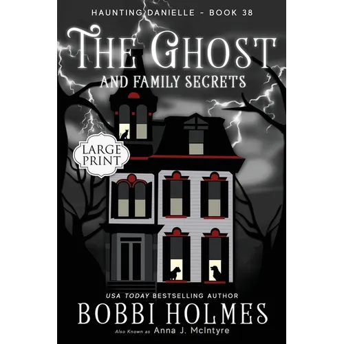 The Ghost and Family Secrets - Paperback