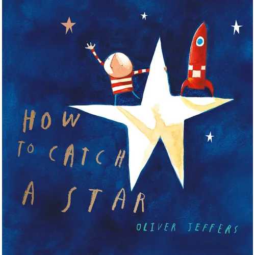 How to Catch a Star - Hardcover