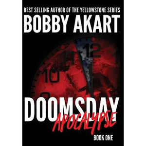 Doomsday Apocalypse: A Post-Apocalyptic Survival Thriller - Hardcover