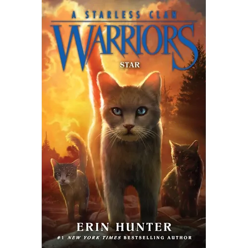 Warriors: A Starless Clan #6: Star - Paperback