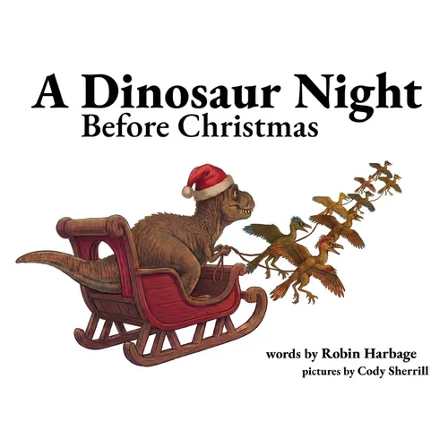 A Dinosaur Night Before Christmas - Hardcover