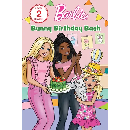 Barbie: Bunny Birthday Bash - Paperback