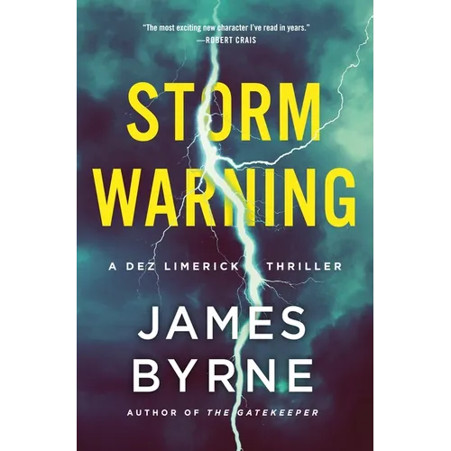 Storm Warning: A Dez Limerick Thriller - Hardcover