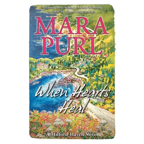 When Hearts Heal - Paperback