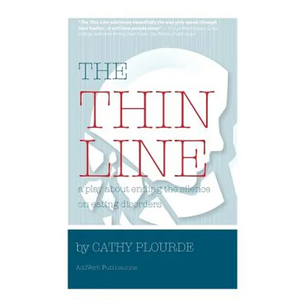 The Thin Line: A play on coping with eating disorders - Paperback