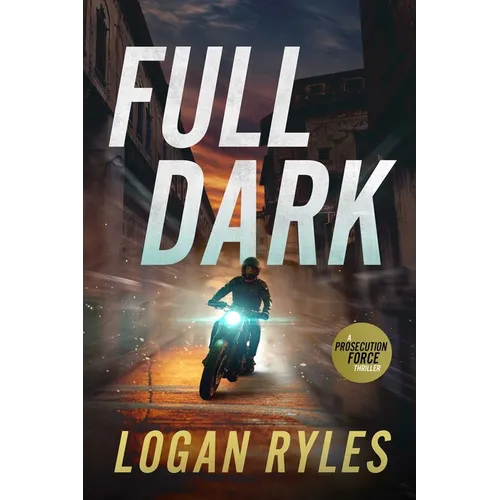 Full Dark: A Prosecution Force Thriller - Paperback
