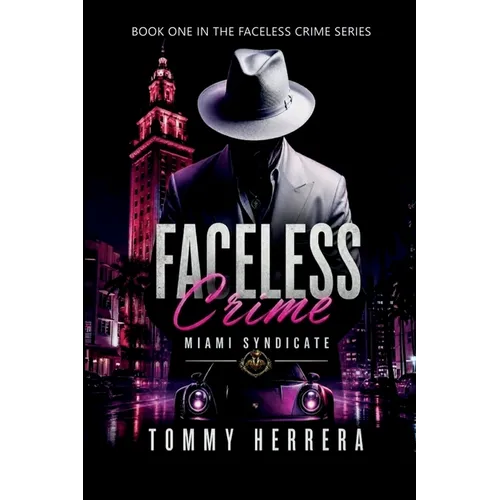 Faceless Crime: Miami Syndicate - Paperback