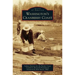 Washington's Cranberry Coast - Hardcover