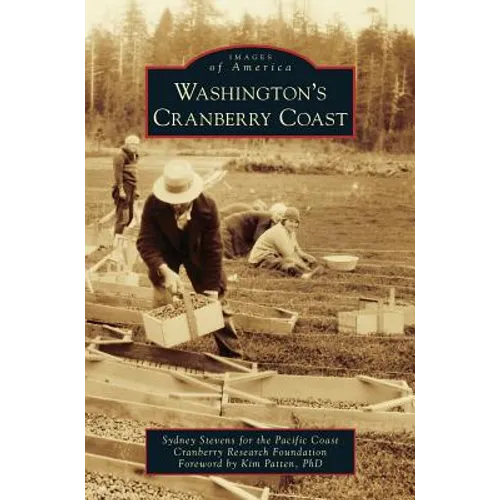 Washington's Cranberry Coast - Hardcover