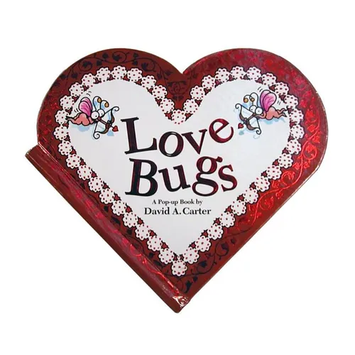 Love Bugs: A Pop Up Book - Novelty