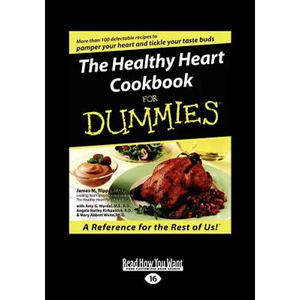 The Healthy Heart Cookbook for Dummies (Large Print 16pt) - Paperback
