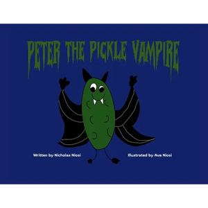 Peter the Pickle Vampire - Paperback