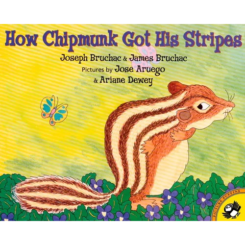 How Chipmunk Got His Stripes - Paperback