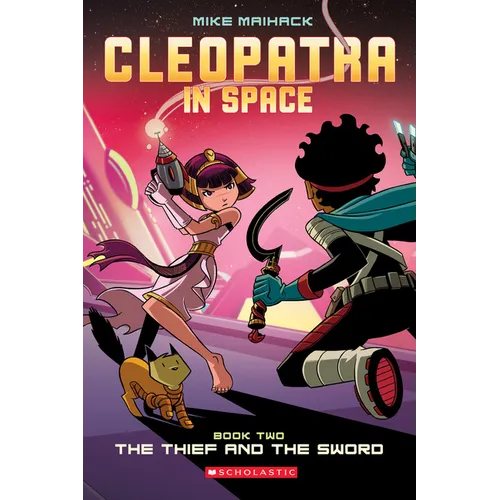The Thief and the Sword: A Graphic Novel (Cleopatra in Space #2): Volume 2 - Paperback