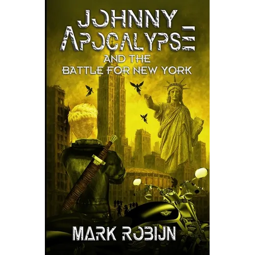 Johnny Apocalypse and the Battle for New York - Paperback