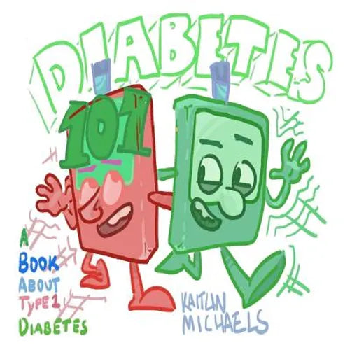 Diabetes 101 - Paperback
