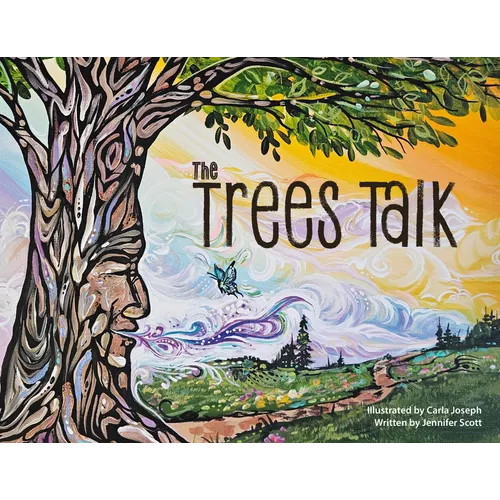 The Trees Talk - Hardcover