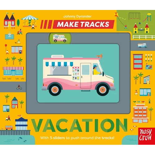 Make Tracks: Vacation - Board Book