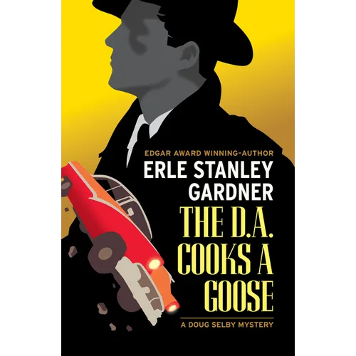 The D.A. Cooks a Goose - Paperback