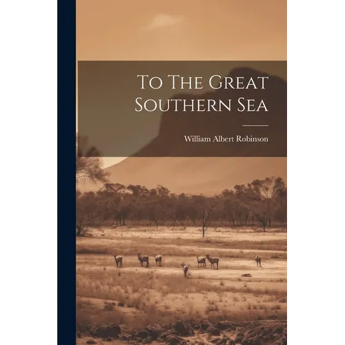 To The Great Southern Sea - Paperback