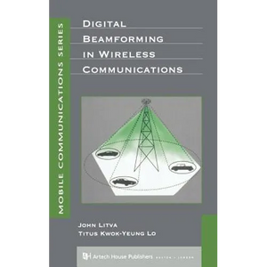 Digital Beamforming in Wireless Communications - Hardcover