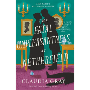 The Fatal Unpleasantness at Netherfield - Paperback