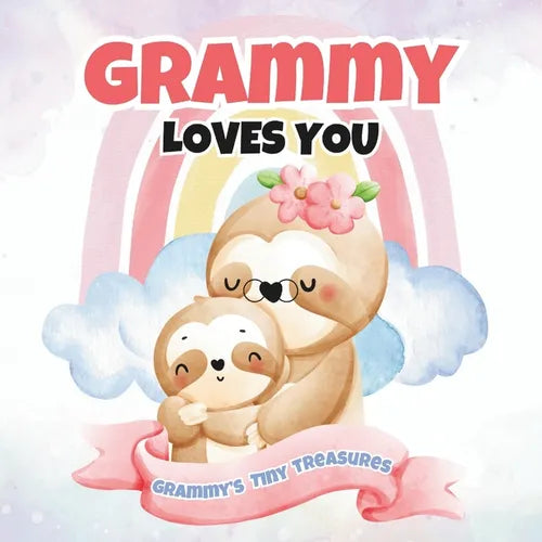 Grammy Loves You: Grammy's Tiny Treasures - Paperback