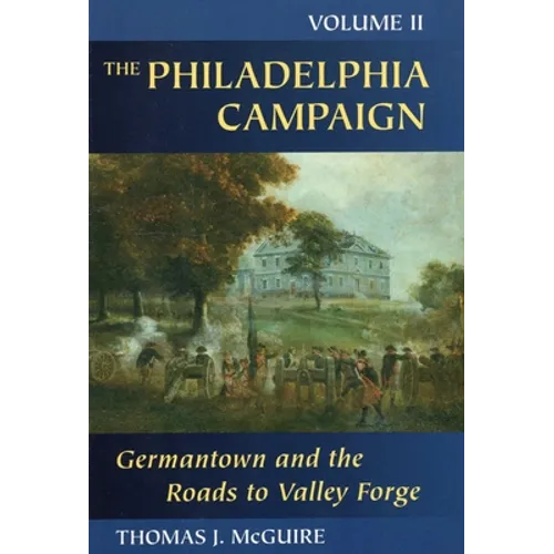The Philadelphia Campaign - Hardcover