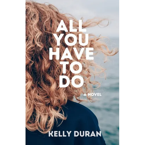 All You Have To Do - Paperback