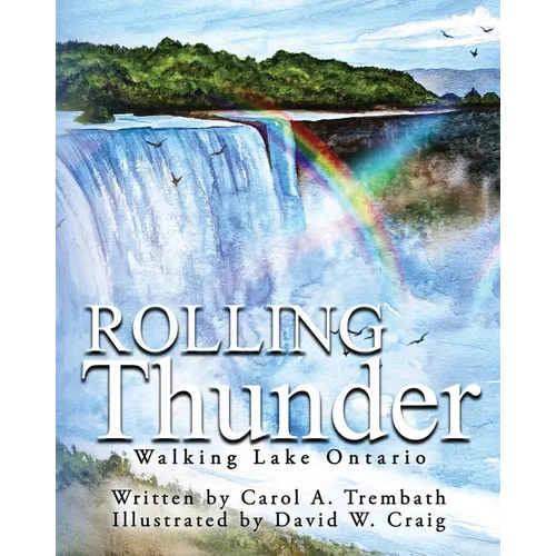 Rolling Thunder: Walking Lake Ontario - Paperback