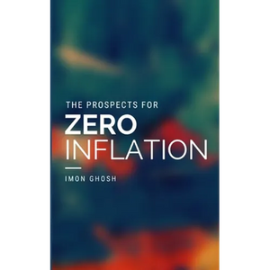 The Prospects for Zero Inflation - Paperback