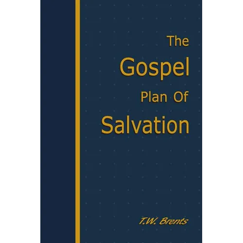 The Gospel Plan of Salvation - Paperback