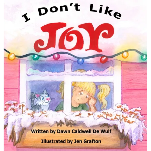 I Don't Like Joy - Hardcover