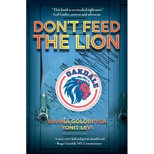 Don't Feed the Lion - Hardcover