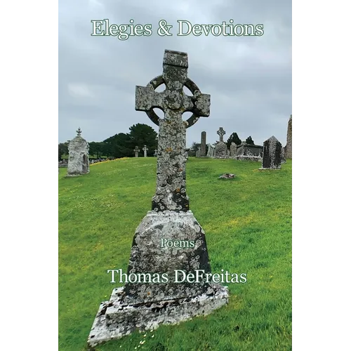 Elegies & Devotions - Paperback