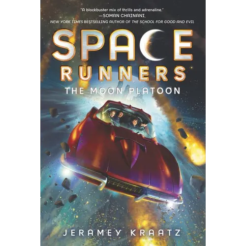 Space Runners #1: The Moon Platoon - Paperback