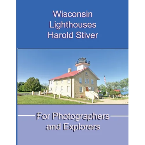 Wisconsin Lighthouses - Paperback