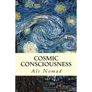 Cosmic Consciousness - Paperback