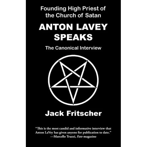 Anton LaVey Speaks - Paperback