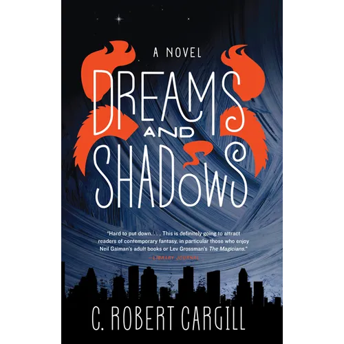 Dreams and Shadows - Paperback