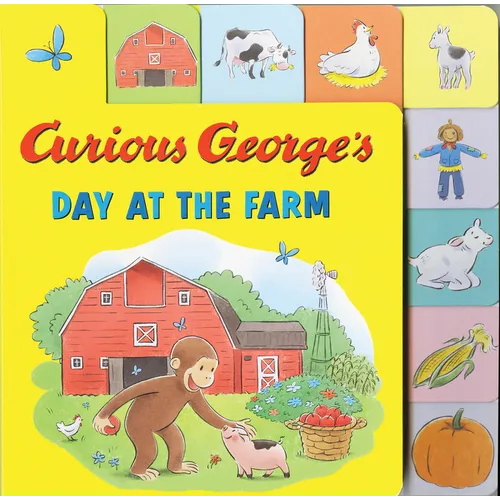 Curious George's Day at the Farm Tabbed Lift-The-Flaps - Board Book