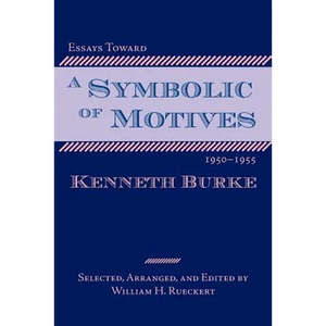 Essays Toward a Symbolic of Motives, 1950-1955 - Paperback