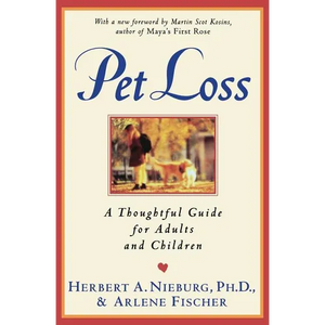 Pet Loss: Thoughtful Guide for Adults and Children, a - Paperback