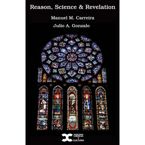 Reason, Science & Revelation - Paperback